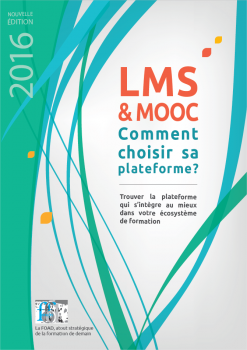 Lire la suite à propos de l’article Parution de la première édition du guide « LMS : comment choisir sa plateforme ? »